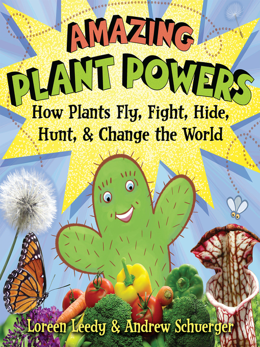 Title details for Amazing Plant Powers by Loreen Leedy - Available